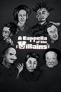 A Cappella of the Villains (2022)